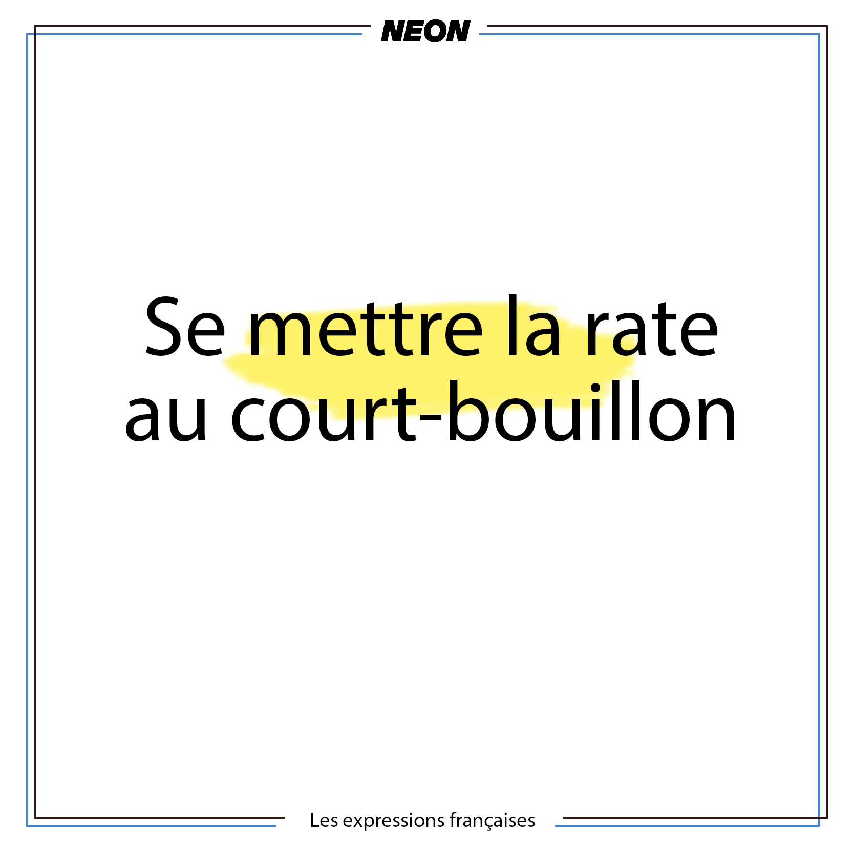 15 Expressions Francaises Decortiquees Neonmag Fr