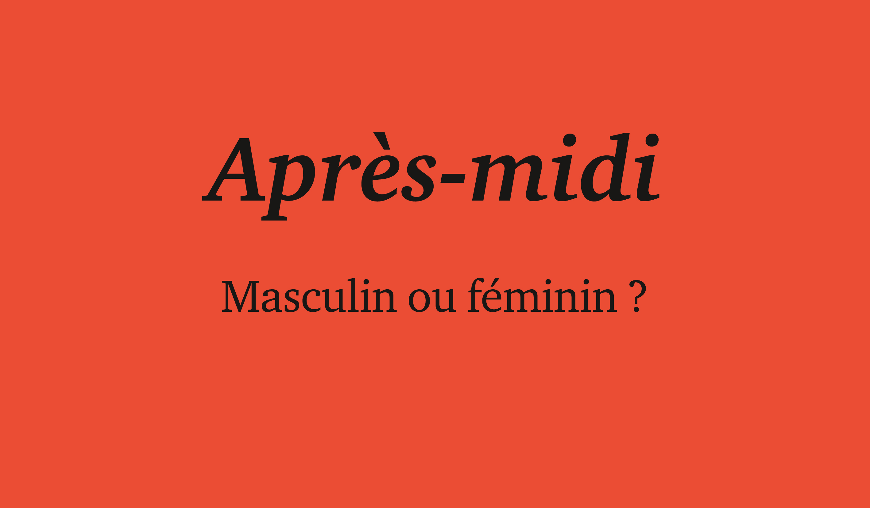 Françando: Difficultés du français: le genre des noms